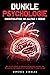 Dunkle Psychologie – Manipulation im Alltag & Beruf: Wie Sie sich effektiv vor Manipulationstechniken schützen, Ihre Mitmenschen überzeugen und die Kontrolle über Ihr Leben erlangen (German Edition)