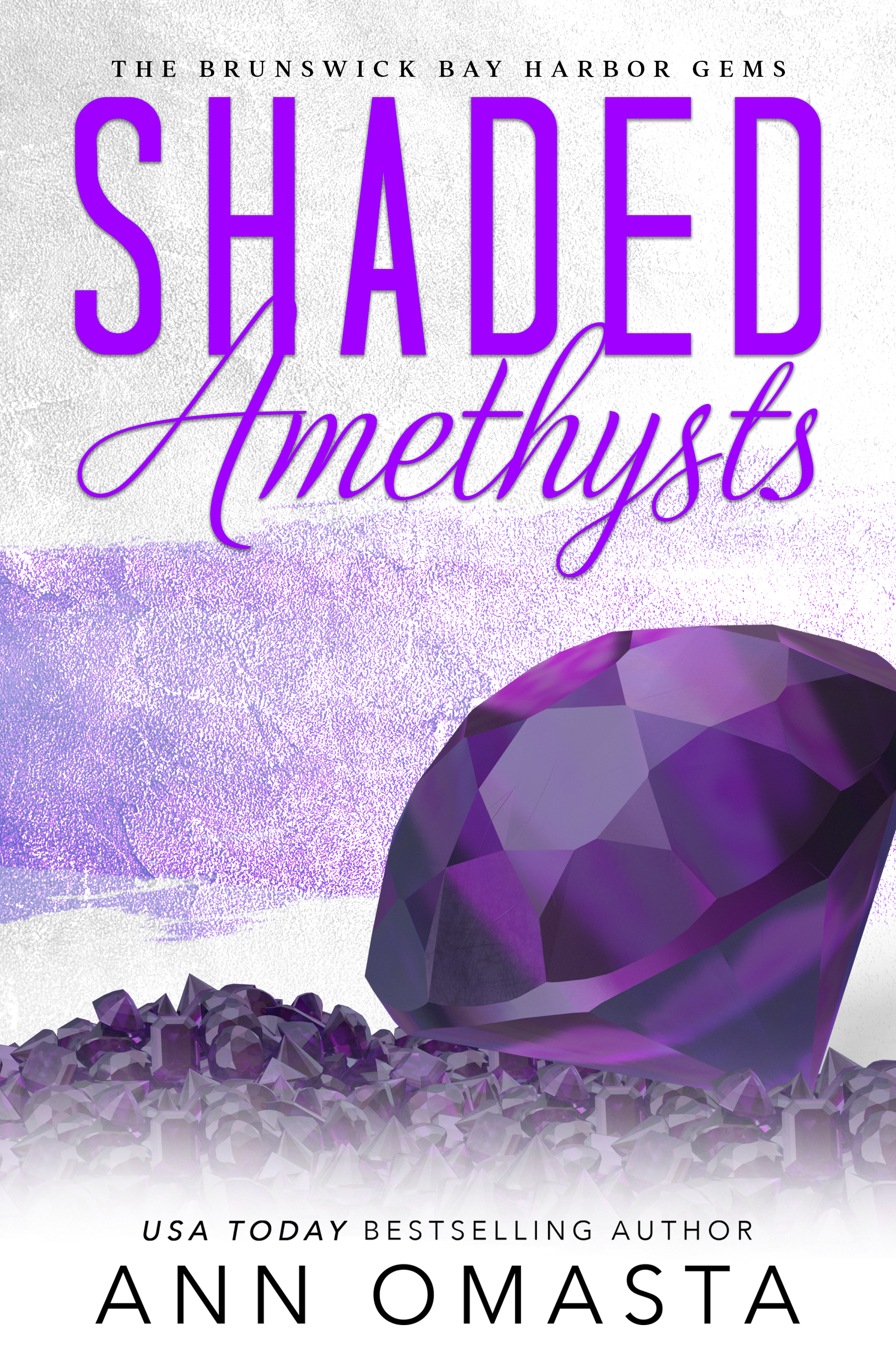 Shaded Amethysts (Brunswick Bay Harbor Gems, #6)