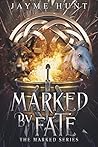 Book cover for Marked by Fate (Marked, #1)
