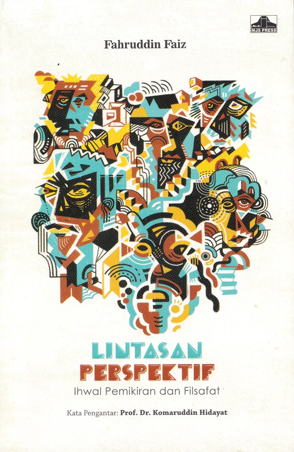 Lintasan Perspektif - Ihwal Pemikiran dan Filsafat