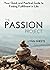 The Passion Project by Lynn Sheets