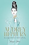 Audrey Hepburn. E...