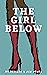 The Girl Below