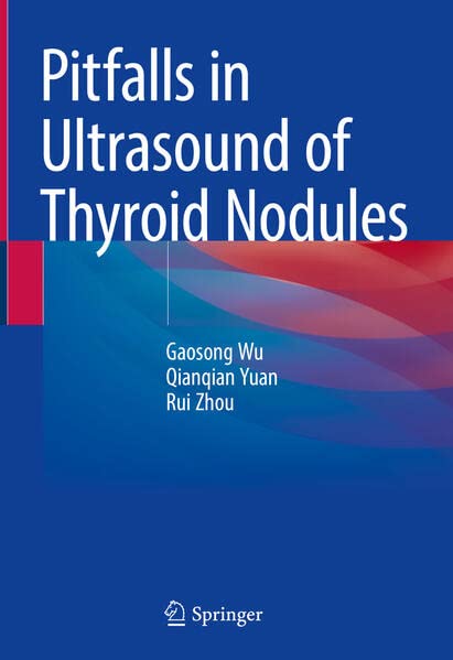 Pitfalls in Ultrasound of Thyroid Nodules (Hardcover)