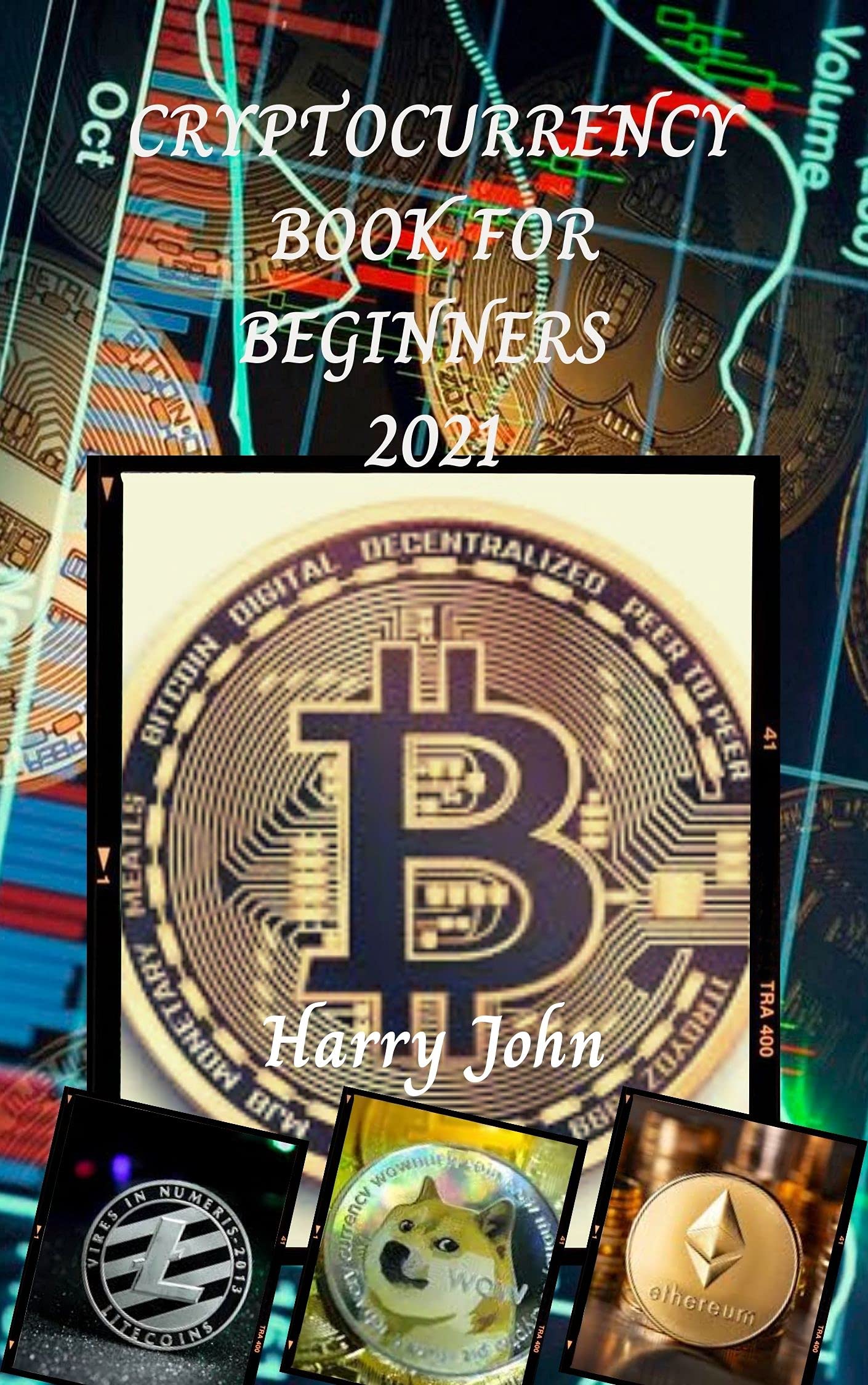 CRYPTO CURRENCY TRADING FOR BEGINNERS: LEARN THE "DOLLAR COST AVERAGE" AND THE "ARBITRAGE " TRADING STRATEGIES. THESE TWO STRATEGIES ARE THE BEST STRATEGIES FOR EVERY BEGINNER (Kindle Edition)