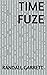Time Fuze
