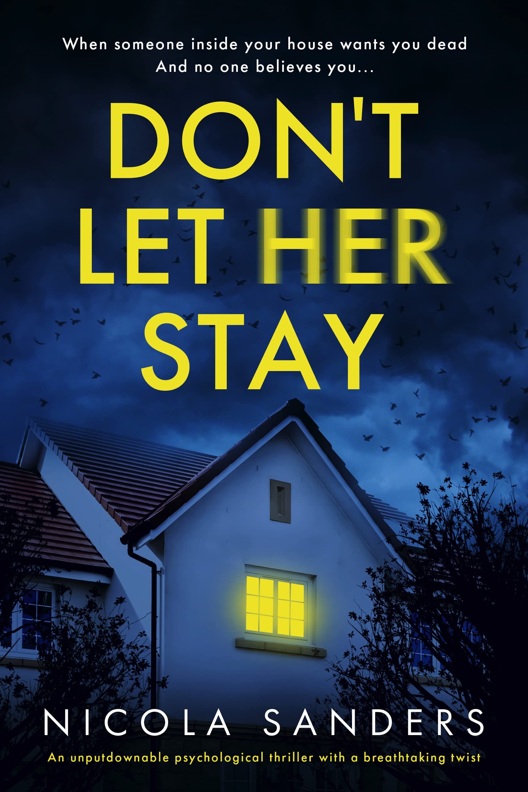 Don't Let Her Stay (Kindle Edition)