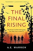 The Final Rising