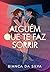 Alguém que te faz sorrir by Bianca da Silva