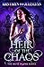 Heir of the Chaos: An Intriguing Mythological Mystery Romance (Muse Island Series Book 5)