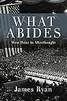 What Abides: West Point In Afterthought
