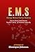 E.M.S. Energy-Mental Clarit...