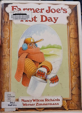 Farmer Joe's Hot Day (Gr. K-3)