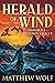 Herald of Wind by Matthew Wolf