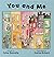 You and Me