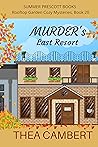 Murder's Last Resort by Thea Cambert
