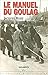 Le manuel du Goulag : dictionnaire historique