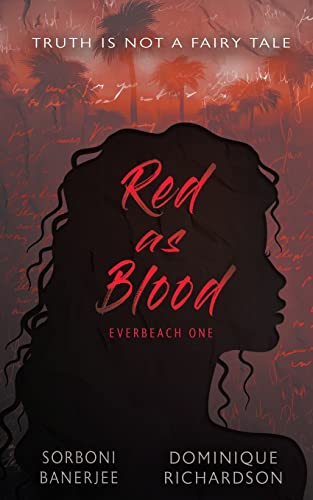 Red as Blood (Everbeach, #1)