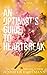An Optimist's Guide to Heartbreak (Heartsong, #1)