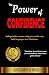 THE POWER OF CONFIDENCE