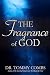 The Fragrance of God