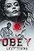 Obey (Devils MC Series Book 3)