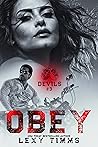 Obey (Devils MC Series Book 3)
