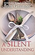 A Silent Understanding (The Kilteegan Bridge Story, #5)
