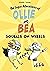 Squeals on Wheels (The Super Adventures of Ollie and Bea)