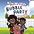 Mimi's Kids: Bubble Party