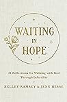 Waiting In Hope: ...