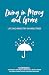 Living in Mercy and Grace by Lee Gatiss