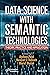 Data Science with Semantic ...