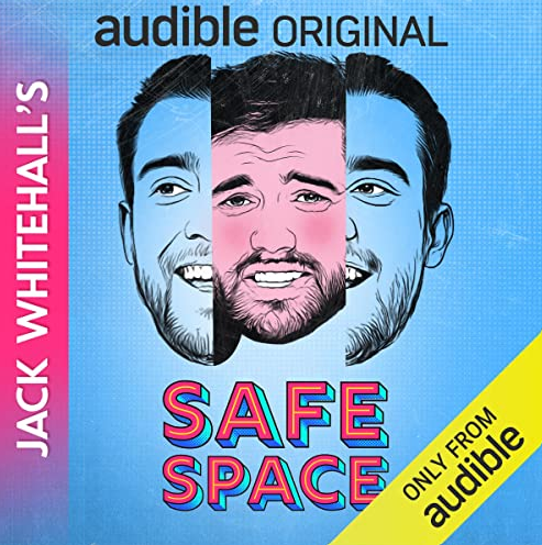 Jack Whitehall's Safe Space