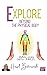 Explore Beyond the Physical Body by Hazel Butterworth