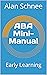 ABA Mini-Manual by Alan Schnee