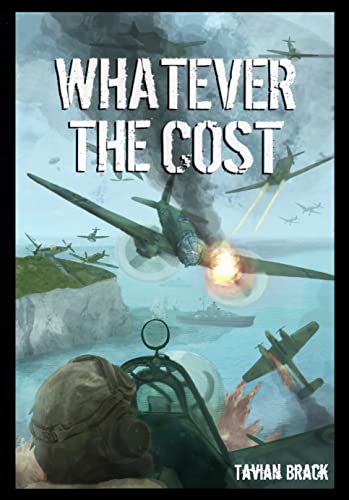 Whatever the Cost (All Out War, #2)