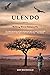 Ulendo: Walking Where Vultures Fly