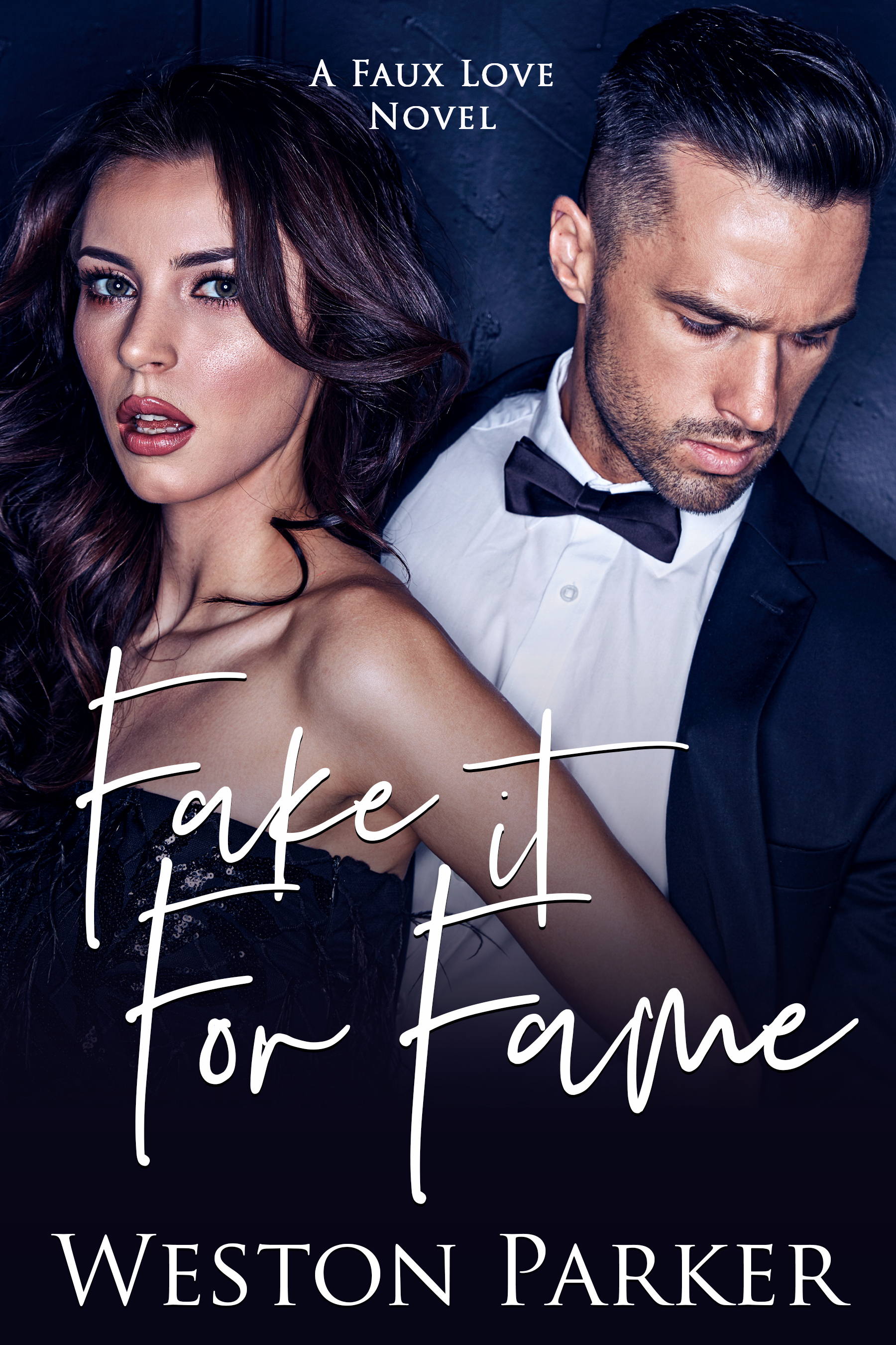 Fake It For Fame (Faux Love, #9)
