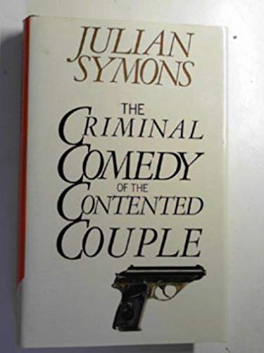 The Criminal Comedy of the Contented Couple