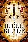 A Hired Blade (The Everlands Cycle, #0.5)