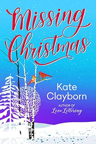 Missing Christmas (Chance of a Lifetime, #3.5)