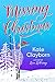 Missing Christmas by Kate Clayborn Missing Christmas by Kate Clayborn