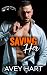 Saving Her by Avey Hart