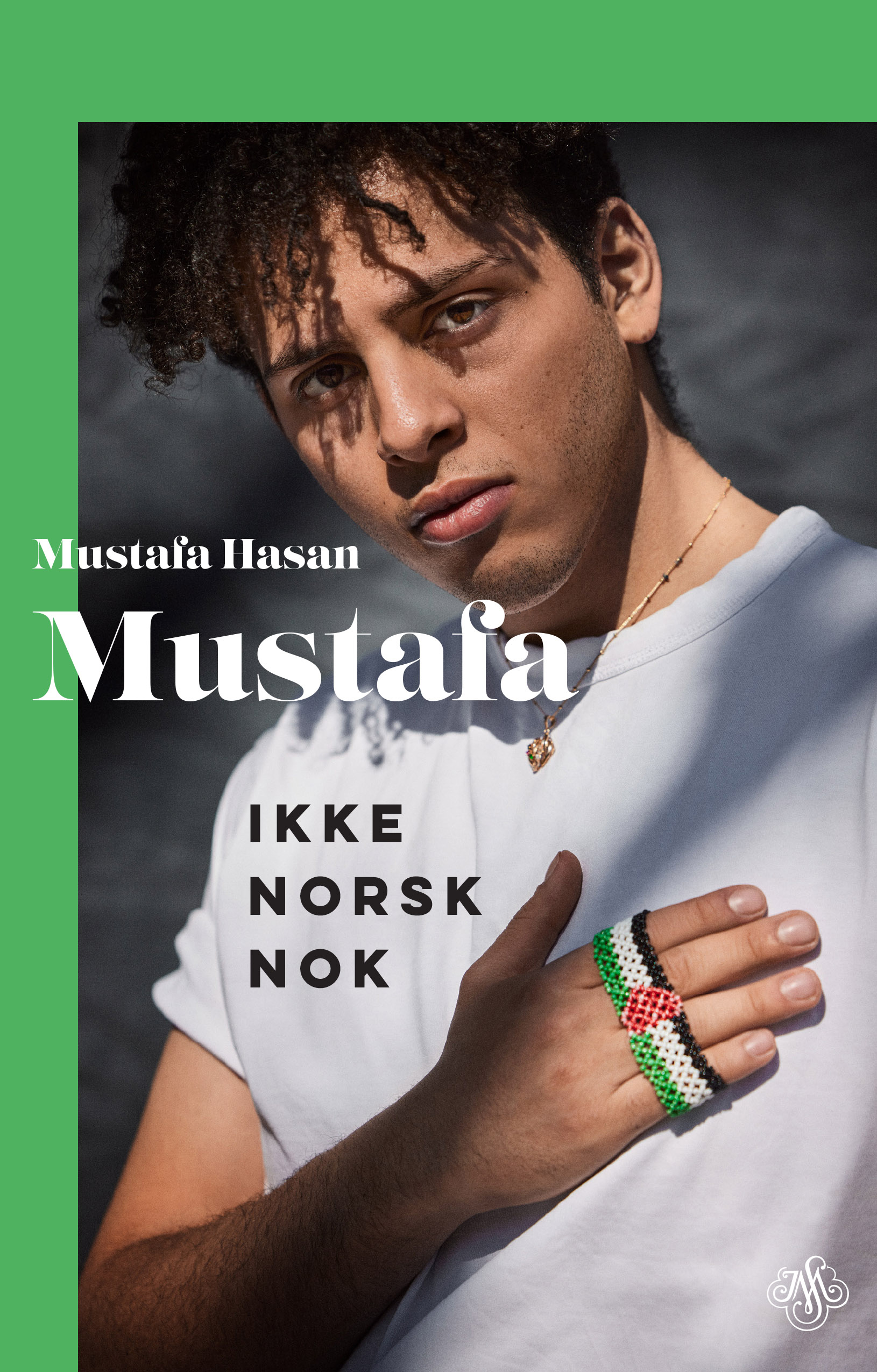 Mustafa: ikke norsk nok (Hardcover)