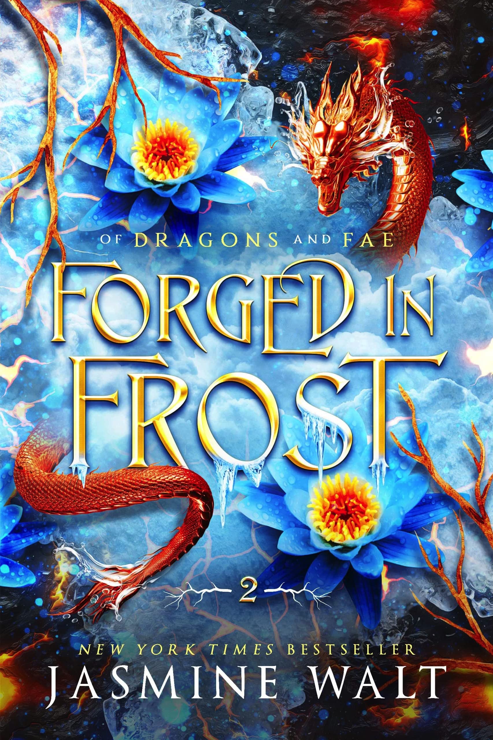 Forged in Frost (Of Dragons and Fae, #2)