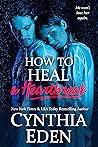 How to Heal a Hea...