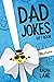 Dad Jokes: Gift Book