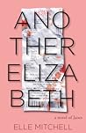Another Elizabeth by Elizabeth Elle Mitchell