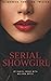 Serial Showgirl
